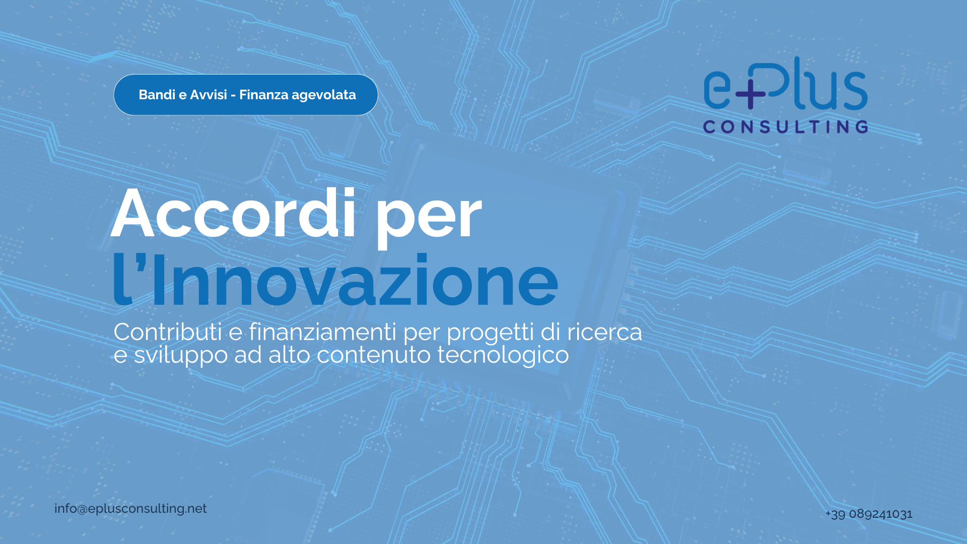 Accordi per l’innovazione_Bandi e avvisi finanza agevolata accordi per l'innovazione
