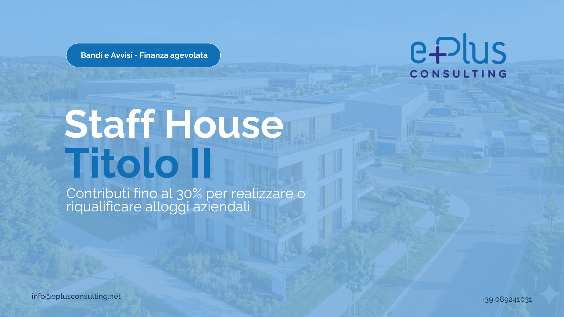 Staff House: contributi fino al 30% per alloggi destinati ai lavoratori